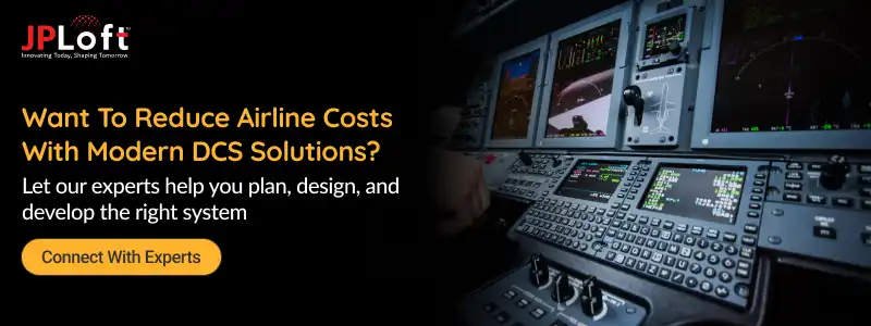 Want To Reduce Airline Costs With Modern DCS Solutions_